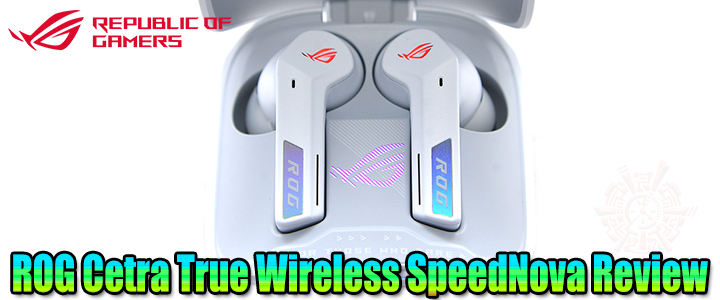 default thumb ROG Cetra True Wireless SpeedNova Review